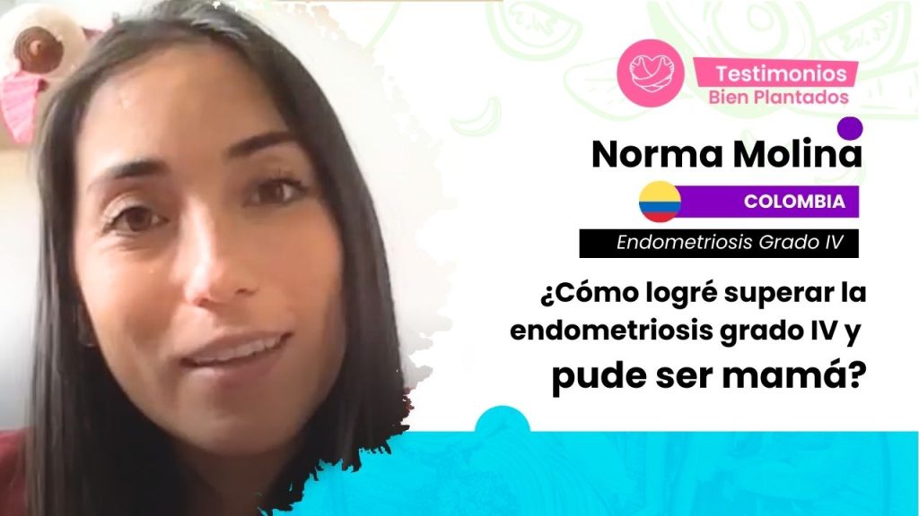 bien plantado dra adriana cortes norma molina endometriosis grado iv